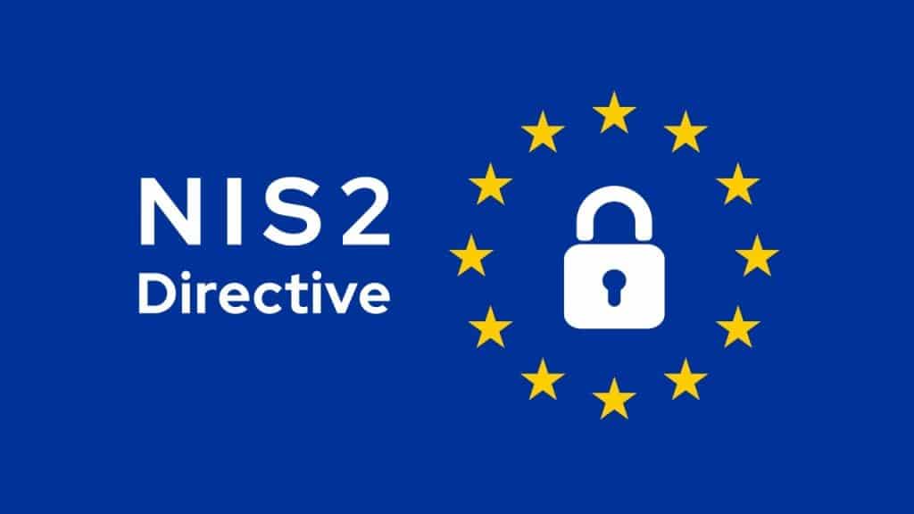 Οδηγία NIS2: Νέες Κανονιστικές Απαιτήσεις στην Κυβερνοασφάλεια