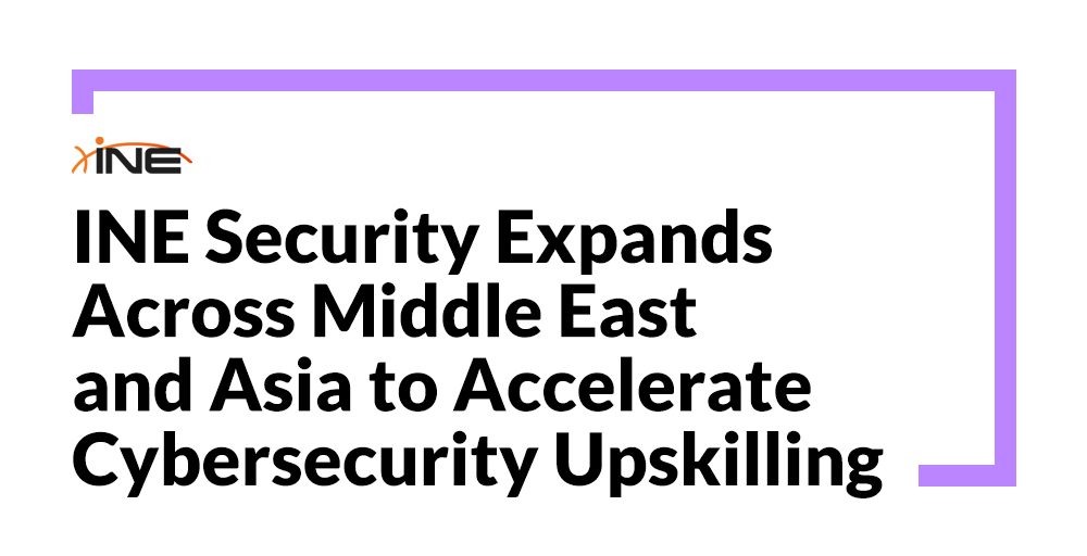 Η INE Security Επεκτείνεται στη Μέση Ανατολή και Ασία για Ενίσχυση της Κυβερνοασφάλειας